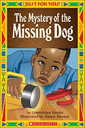 Just for You!: The Mystery of the Missing Dog