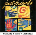 Just Friends: A Gathering In Tribute to Emily Remler, Vol. 2: