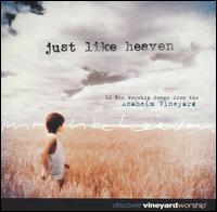 Just Like Heaven - Various Artists