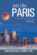Just Like Paris: Memoirs in a Shade of Blue