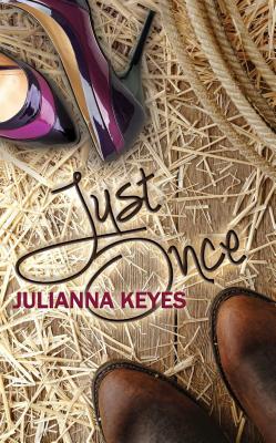 Just Once - Keyes, Julianna