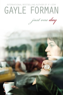 Just One Day - Forman, Gayle