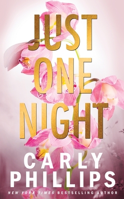 Just One Night - Phillips, Carly