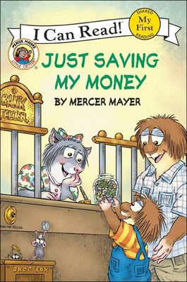 Just Saving My Money - Mayer, Mercer (Illustrator)