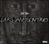 Just This - Lars Jansson Trio
