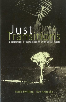 Just Transitions: Explorations of Sustainability in an Unfair World - United Nations