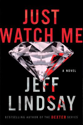 Just Watch Me - Lindsay, Jeff