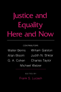 Justice and Equality Here and Now
