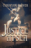 Justice at Sea: Volume 2