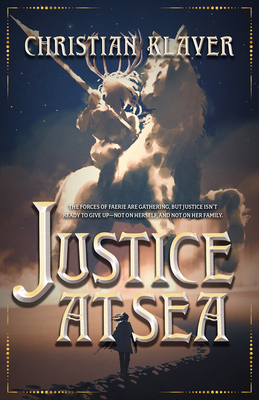 Justice at Sea: Volume 2 - Klaver, Christian