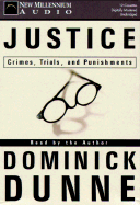 Justice: Crimes, Trials, and Punishments