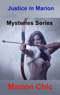 .Justice in Marion: Mysteries Series