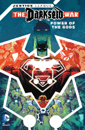 Justice League Gods And Men (Darkseid War)