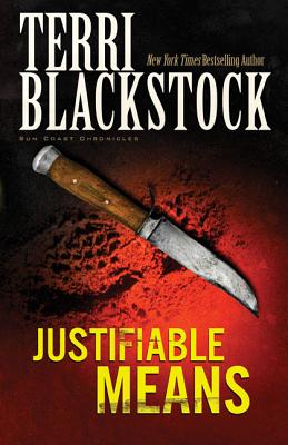 Justifiable Means - Blackstock, Terri