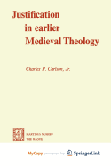 Justification in Earlier Medieval Theology