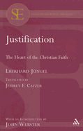 Justification: The Heart of the Christian Faith