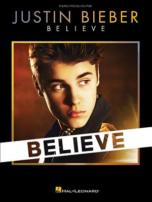Justin Bieber - Believe - Bieber, Justin