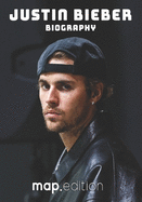 Justin Bieber Biography