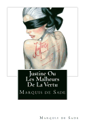 Justine Ou Les Malheurs de la Vertu