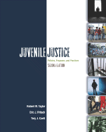 Juvenile Justice: Policies, Programs, and Practices