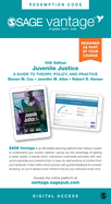 Juvenile Justice-Vantage Slimpack: a Guide to Theory, Policy, and Practice