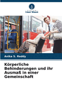 Krperliche Behinderungen und ihr Ausma? in einer Gemeinschaft