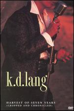 k.d. Lang: Harvest of Seven Years (Cropped and Chronicled) - 