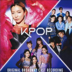 K-Pop [Original Broadway Cast Recording]