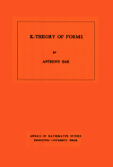 K-Theory of Forms