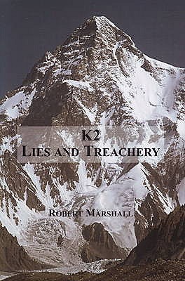 K2: Lies & Treachery - Marshall, Robert