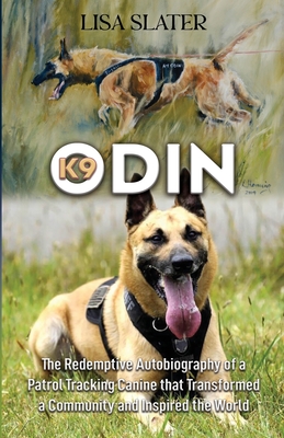 K9 Odin - Slater, Lisa