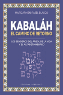 Kabbalah. Reconocer Las Leyes Ma s I ntimas del Universo