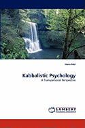 Kabbalistic Psychology