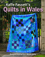 Kaffe Fassett Quilts In Wales