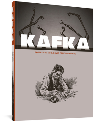 Kafka - Crumb, R, and Mairowitz, David Zane, and Appignanesi, Richard (Editor)