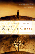 Kafka's Curse