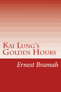 Kai Lung's Golden Hours