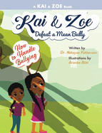 Kai & Zoe Defeat a Mean Bully: How to Handle Bullying