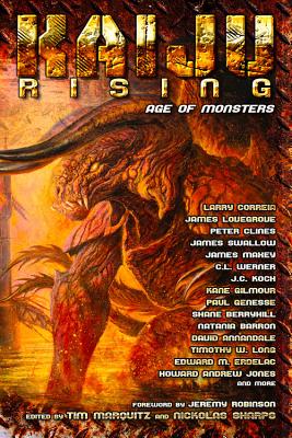 Kaiju Rising: Age of Monsters - Clines, Peter, and Marquitz, Tim (Editor), and Elrod, Robert J