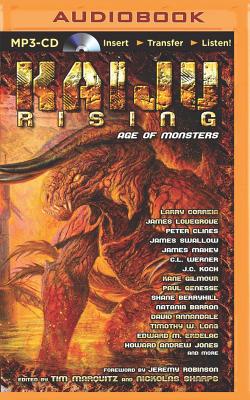 Kaiju Rising: Age of Monsters - Correia, Larry, and Lovegrove, James, and Clines, Peter