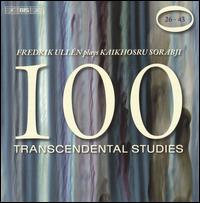 Kaikhosru Sorabji: 100 Transcendental Studies, Nos. 26-43 - Fredrik Ulln (piano)