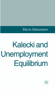 Kalecki and Unemployment Equilibrium