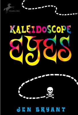 Kaleidoscope Eyes - Bryant, Jen