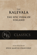 Kalevala: The Epic Poem of Finland