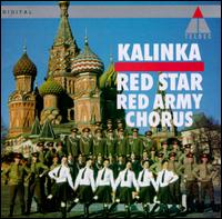 Kalinka! Russian Folk Music - Red Star Army Chorus