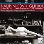 Kalinnikov: Symphony No. 1; Glinka: Dances from "Ruslan & Lyudmila"