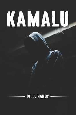 Kamalu - Hardy, M J