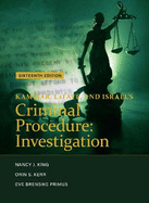 Kamisar, LaFave, and Israel's Criminal Procedure: Investigation