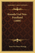 Kanada Und Neu-Fundland (1888)