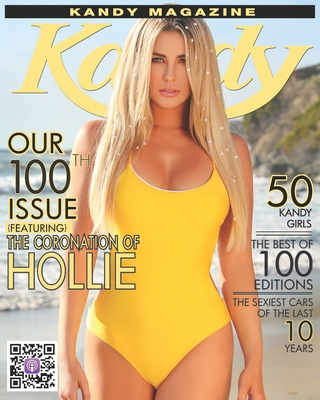 KANDY Magazine Our 100th Issue: 50 KANDY Girls The Best of 100 Editions - Kuchler, Ron (Editor), and Prado, Mike (Photographer), and Field, Teddy (Contributions by)